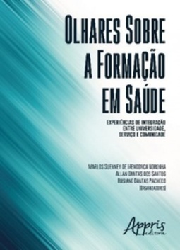 Olhares sobre a formação em saúde