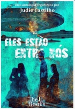 Antologia Eles Estão Entre Nós #1