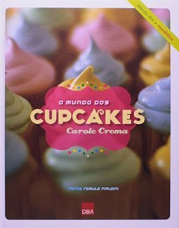 O mundo dos Cupcakes