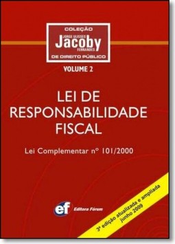 Lei De Responsabilidade Fiscal : Lei Compl. N? 101/2000