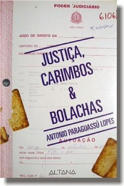 Justiça, Carimbos e Bolachas