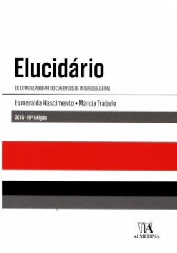 Elucidário: de como elaborar documentos de interesse geral