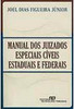 Manual dos Juizado Especiais Cíveis Estaduais e Federais