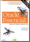 Oracle Essencial - Banco De Dados Oracle 11 G