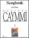 Songbook: Dorival Caymmi - vol. 2
