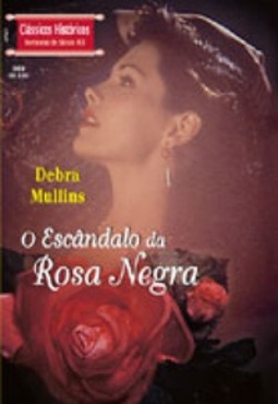 O Escândalo da Rosa Negra