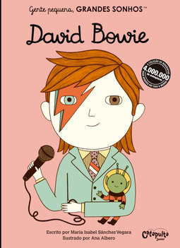 Gente pequena, grandes sonhos - David Bowie
