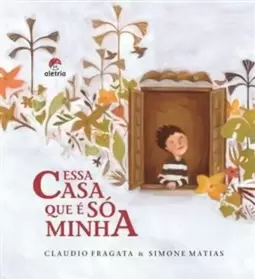 Essa Casa Que e So Minha