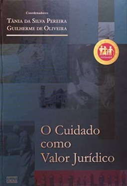 O cuidado como valor jurídico