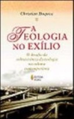 A Teologia da Exílio