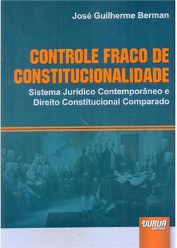 Controle Fraco de Constitucionalidade