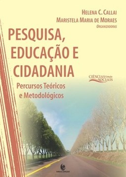 Pesquisa, educação e cidadania: percursos teóricos e metodológicos