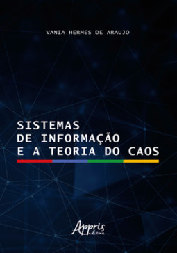 Sistemas de informação e a teoria do caos