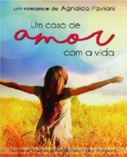 Um Caso de Amor com a Vida
