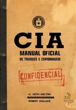Cia Manual Oficial De Truques E Espionagem