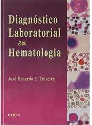 Diagnóstico Laboratorial em Hematologia