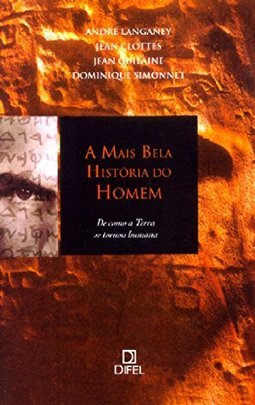 A Mais Bela História do Homem