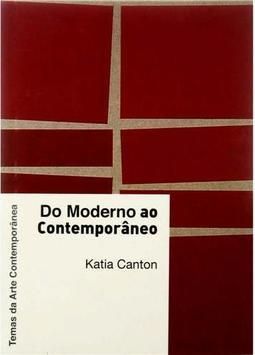 Do Moderno ao Contemporâneo