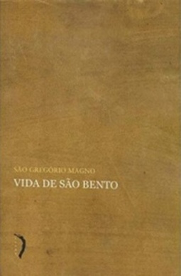 Vida de São Bento (Clássicos da Espiritualidade Católicos)