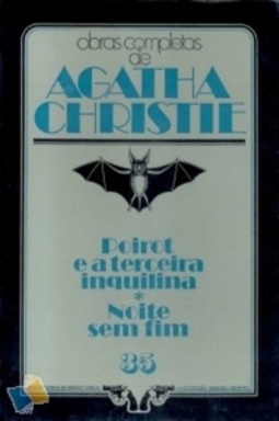 Poirot e a Terceira Inquilina / Noite sem Fim (Vampiro Gigante #35)