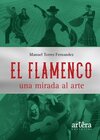 El flamenco: una mirada al arte