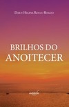 Brilhos do anoitecer