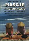 Masaje y Automasaje de Oriente y Occidente (Para una buena salud y una mejor condición física y estética)