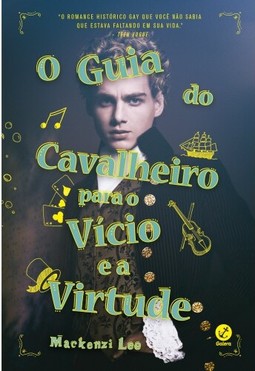 O guia do cavalheiro para o vício e a virtude