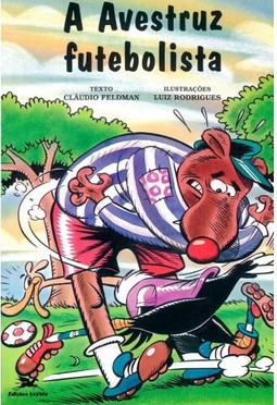 A avestruz futebolista