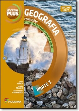 Moderna Plus - Geografia (Ensino Medio - Vol. Unico)