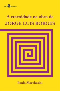 A eternidade na obra de Jorge Luis Borges