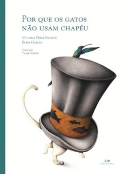 Por que os gatos não usam chapéu