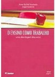 O Ensino Como Trabalho: uma Abordagem Discursiva
