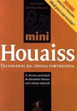 MINIDICIONARIO HOUAISS DA LINGUA PORTUGUESA