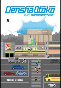 Densha Otoko - O homem do trem