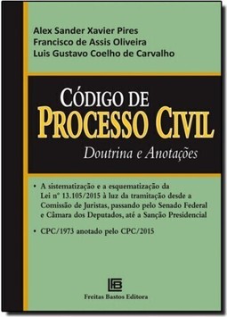 Código de processo civil - doutrina e anotações