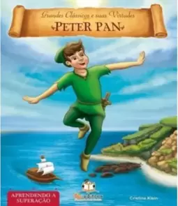 Grandes Classicos E Suas Virtudes - Peter Pan