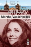 Martha Vasconcellos (Gente da Bahia #42)