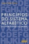Princípios do Sistema Alfabético: do Português do Brasil