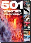 501 Desastres Mais Devastadores De Todos Os Tempos