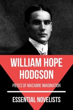 Essential novelists - william hope hodgson