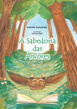 A sabedoria das árvores