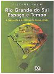 Rio Grande do Sul: Espaço e Tempo