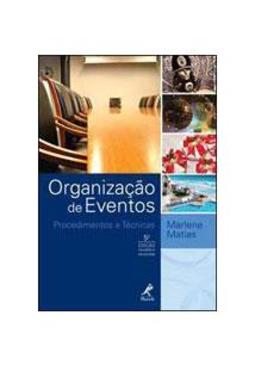 ORGANIZAÇAO DE EVENTOS: PROCEDIMENTOS E...