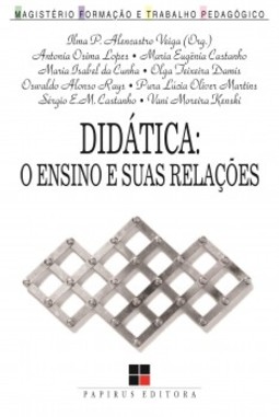 Didática: o ensino e suas relações