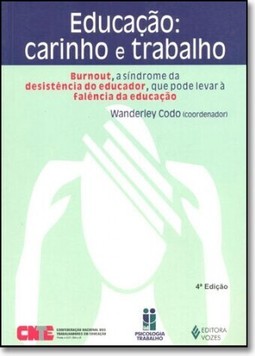 Educacao: Carinho E Trabalho