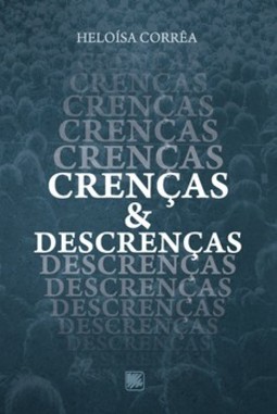 Crenças & descrenças
