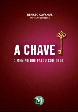 A chave: o menino que falou com Deus