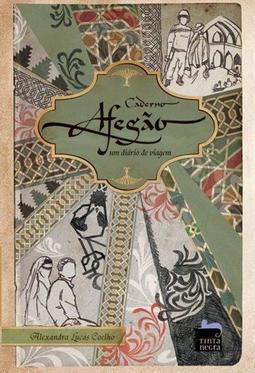 CADERNO AFEGAO: UM DIARIO DE VIAGEM