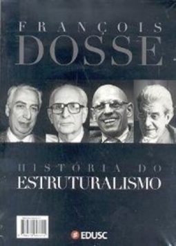 História do estruturalismo, vol. I